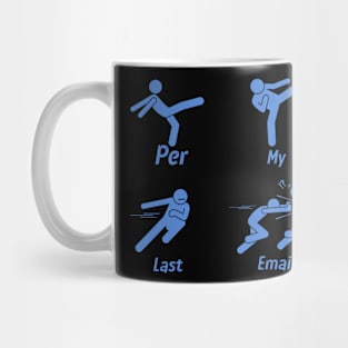 Per My Last Email Mug